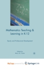 Image for Mathematics Teaching and Learning in K-12 : Equity and Professional Development