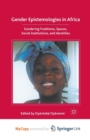 Image for Gender Epistemologies in Africa
