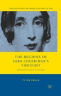 Image for The Regions of Sara Coleridge&#39;s Thought : Selected Literary Criticism