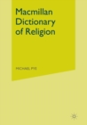 Image for Macmillan Dictionary of Religion