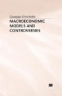 Image for Macroeconomic Models and Controversies