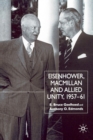 Image for Eisenhower, Macmillan and Allied Unity, 1957-1961