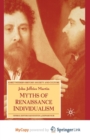Image for Myths of Renaissance Individualism