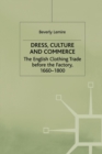 Image for Dress, Culture and Commerce