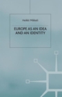 Image for Europe as an Idea and an Identity