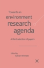 Image for Towards an Environment Research Agenda : A Third Selection of Papers