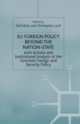 Image for EU Foreign Policy Beyond the Nation State