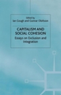 Image for Capitalism and Social Cohesion : Essays on Exclusion and Integration