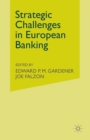Image for Strategic Challenges in European Banking