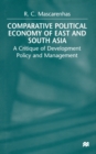 Image for Comparative Political Economy of East and South Asia