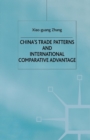 Image for China’s Trade Patterns and International Comparative Advantage