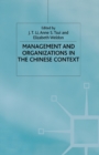 Image for Management and Organizations in the Chinese Context