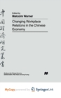 Image for Changing Workplace Relations in the Chinese Economy