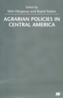 Image for Agrarian Policies in Central America