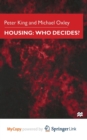 Image for Housing : Who Decides?
