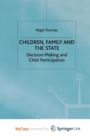 Image for Children,Family and the State