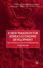 Image for A New Paradigm for Korea&#39;s Economic Development
