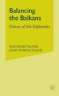 Image for Balancing in the Balkans