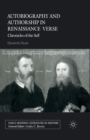 Image for Autobiography and Authorship in Renaissance Verse : Chronicles of the Self