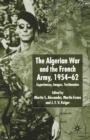 Image for Algerian War and the French Army, 1954-62 : Experiences, Images, Testimonies
