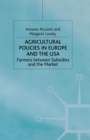 Image for Agricultural Policies in Europe and the USA