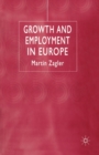 Image for Growth and Employment in Europe