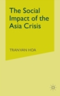 Image for The Social Impact of the Asia Crisis