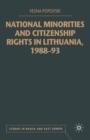 Image for National Minorities and Citizenship Rights in Lithuania, 1988–93