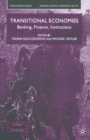 Image for Transitional Economies : Banking, Finance, Institutions