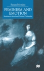 Image for Feminism and Emotion : Readings in Moral and Political Philosophy