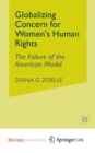 Image for Globalizing Concern for Women&#39;s Human Rights