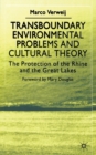 Image for Transboundary Environmental Problems and Cultural Theory : The Protection of the Rhine and the Great Lakes