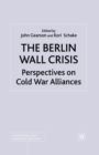 Image for The Berlin Wall Crisis