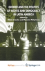 Image for Gender and the Politics of Rights and Democracy in Latin America