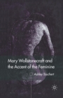Image for Mary Wollstonecraft and the Accent of the Feminine