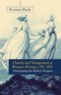 Image for Chastity and Transgression in Women&#39;s Writing, 1792-1897 : Interrupting the Harlot&#39;s Progress