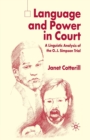 Image for Language and Power in Court : A Linguistic Analysis of the O.J. Simpson Trial