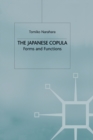 Image for The Japanese Copula : Forms and Functions