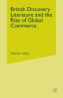 Image for British Discovery Literature and the Rise of Global Commerce