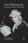 Image for Mary Wollstonecraft&#39;s Social and Aesthetic Philosophy