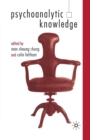 Image for Psychoanalytic Knowledge