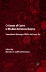 Image for Critiques of Capital in Modern Britain and America : Transatlantic Exchanges 1800 to the Present Day