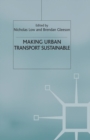 Image for Making Urban Transport Sustainable