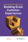 Image for Building Great Customer Experiences