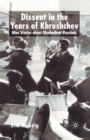 Image for Dissent in the Years of Krushchev