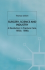 Image for Surgery, Science and Industry