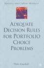 Image for Adequate Decision Rules for Portfolio Choice Problems