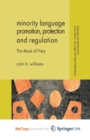 Image for Minority Language Promotion, Protection and Regulation
