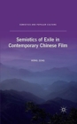 Image for Semiotics of Exile in Contemporary Chinese Film