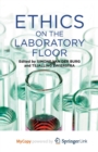 Image for Ethics on the Laboratory Floor
